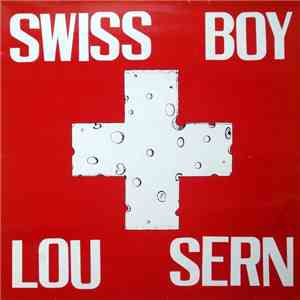Lou Sern - Swiss Boy mp3 album