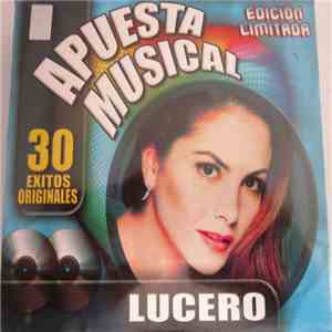 Lucero  - Apuesta Musical mp3 album