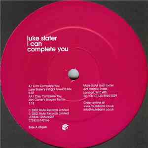 Luke Slater - I Can Complete You mp3 album