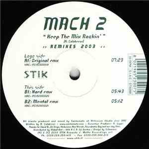 Mach 2 - Keep The Mix Rockin' (Remixes 2003) mp3 album