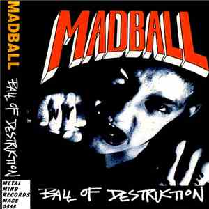 Madball - Ball Of Destruction mp3 album