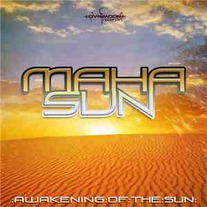 Maha Sun - Awakening Of The Sun mp3 album