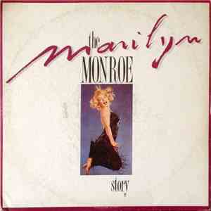 Marilyn Monroe - The Marilyn Monroe Story mp3 album