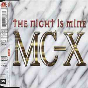 MC-X - The Night Is Mine mp3 album