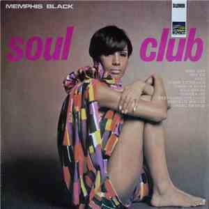 Memphis Black - Soul Club mp3 album