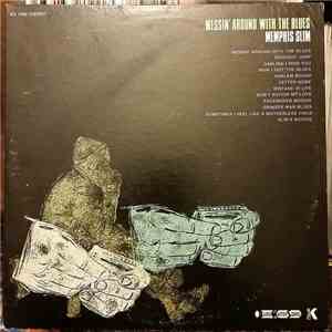 Memphis Slim - Messin' Around With The Blues mp3 album