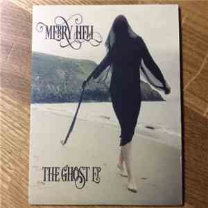 Merry Hell - The Ghost EP mp3 album