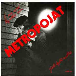 Metropojat - Ei Saa Enää Tapahtua Niin / Yötä Kyllä Riittää mp3 album
