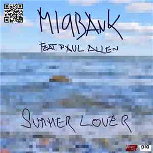 Mi9bank, Paul Allen - Summer Lover (Feat. Paul Allen) mp3 album