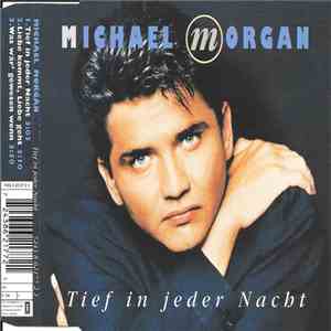 Michael Morgan  - Tief In Jeder Nacht mp3 album
