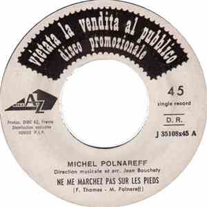 Michel Polnareff - Ne Me Marchez Pas Sur Les Pieds mp3 album