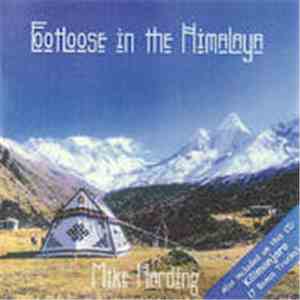 Mike Harding  - Footloose In The Himalaya mp3 album