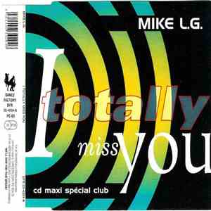 Mike L.G. - I Totally Miss You mp3 album