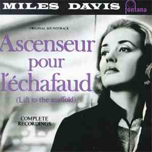 Miles Davis - Ascenseur Pour L'Échafaud mp3 album
