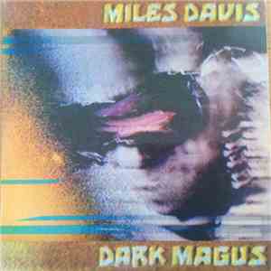 Miles Davis - Dark Magus mp3 album