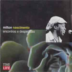 Milton Nascimento - Encontros E Despedidas mp3 album