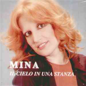 Mina  - Il Cielo In Una Stanza mp3 album