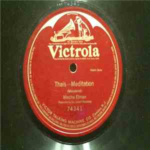 Mischa Elman, Massenet - Thais -- Meditation mp3 album