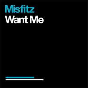 Misfitz - Want Me mp3 album