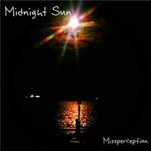 Missperception - Midnight Sun mp3 album