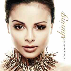 Monika Bagárová - Shining mp3 album