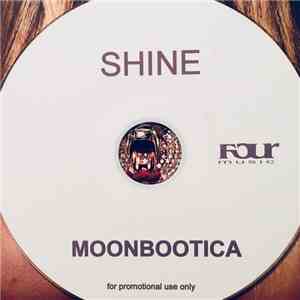 Moonbootica - Shine mp3 album