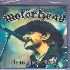 Motörhead - Clean Your Clock mp3 album