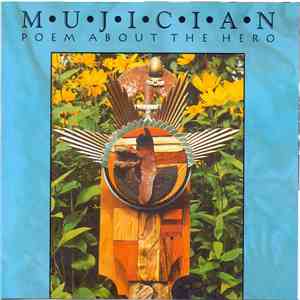 Mujician - Poem About The Hero mp3 album