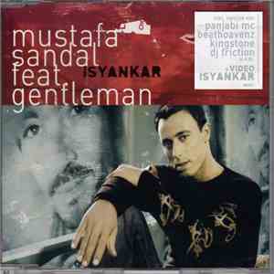 Mustafa Sandal feat. Gentleman - Isyankar mp3 album