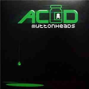 Muttonheads - Acid mp3 album