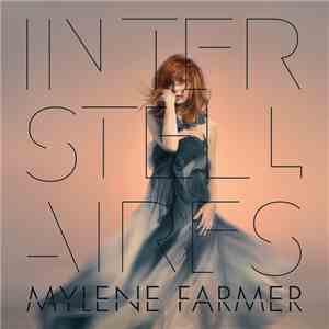 Mylène Farmer - Interstellaires mp3 album