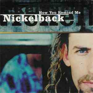 Nickelback - How You Remind Me mp3 album