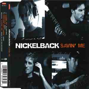 Nickelback - Savin' Me mp3 album