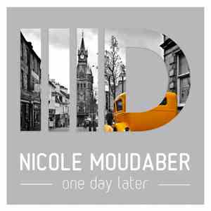 Nicole Moudaber - One Day Later mp3 album