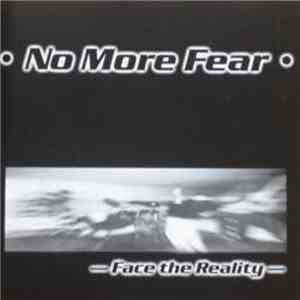 No More Fear - Face The Reality mp3 album