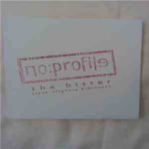 No Profile - The Bitter mp3 album