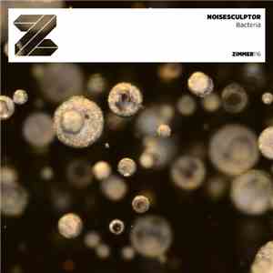 Noisesculptor - Bacteria mp3 album