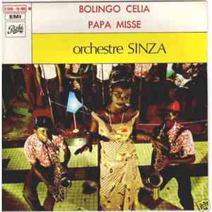 Orchestre Sinza - Bolingo Celia / Papa Misse mp3 album