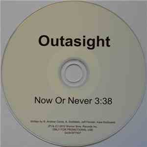 Outasight - Now Or Never mp3 album