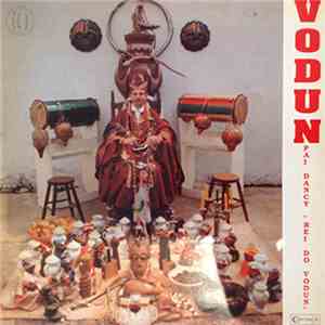Pai Dancy "Rei Do Vodun" - Vodun mp3 album