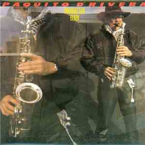 Paquito D'Rivera - Manhattan Burn mp3 album