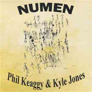 Phil Keaggy ,and Kyle Jones  - Numen mp3 album