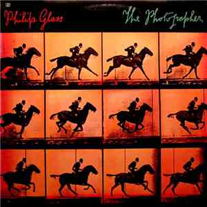 Philip Glass - The Photographer mp3 album
