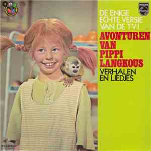 Pippi Langkous - Avonturen Van Pippi Langkous (Verhalen En Liedjes) mp3 album