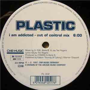 Plastic  - I Am Addicted mp3 album