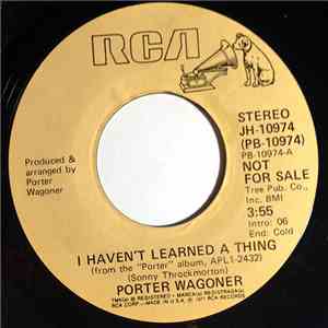 Porter Wagoner - I Haven't Learned A Thing mp3 album