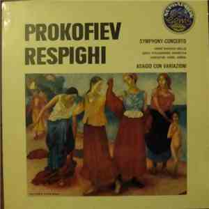 Prokofiev / Respighi, André Navarra, Czech Philharmonic Orchestra, Karel Ančerl - Symphony-Concerto / Adagio Con Variazioni mp3 album