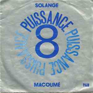 Puissance 8 - Solange / Macoumé mp3 album
