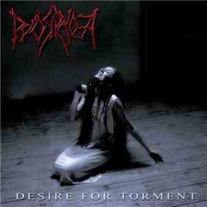 Pyorrhoea - Desire For Torment mp3 album