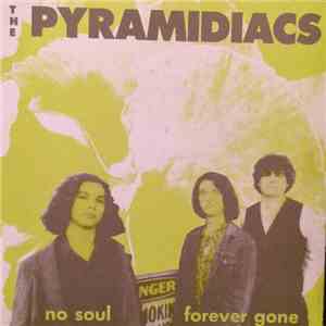 Pyramidiacs - No Soul mp3 album